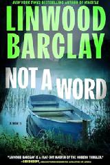 Book, Not A Word by Linwood Barclay
